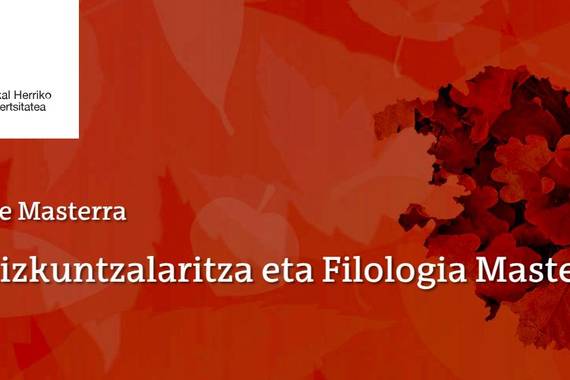 EHUren Euskal Hizkuntzalaritza eta Filologia Masterrean izena emateko epea
