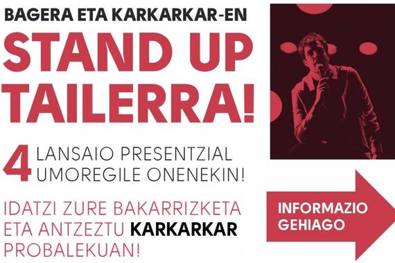 Stand Up panorama euskaraz emankor ageri da