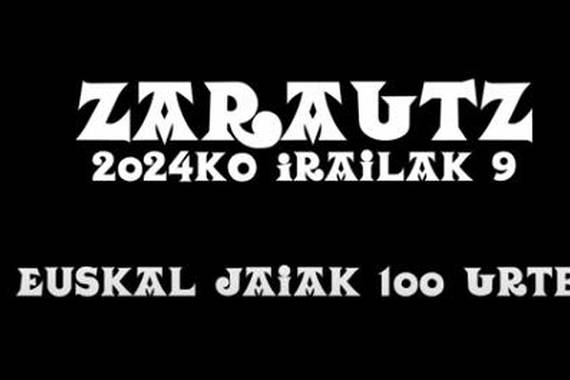 Zarauzko Euskal Jaiak 100 urte