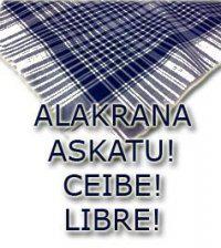 Alakrana askatu! ceibe! libre!