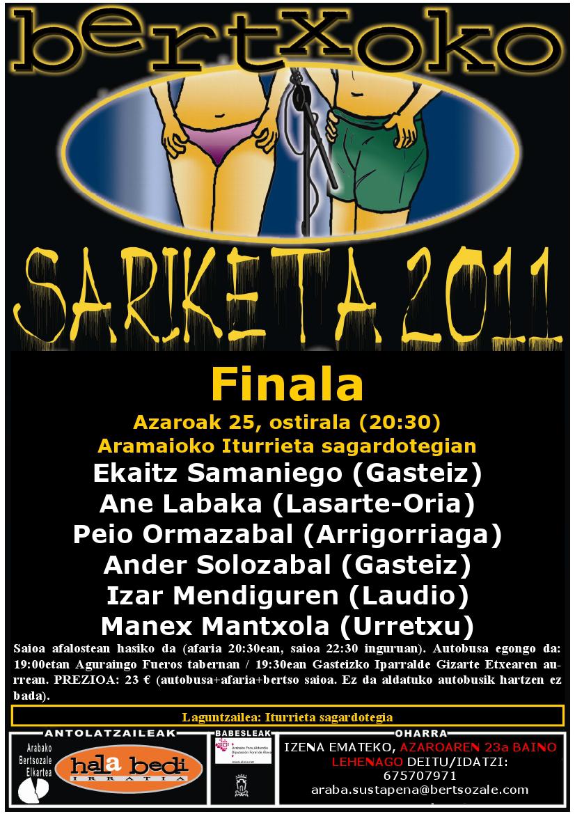 Bertxoko sariketa 2011: FINALA