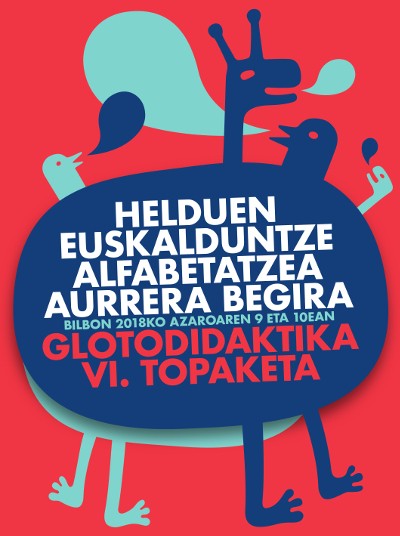 Helduen Euskalduntze Alfabetatzearen erronkak aztertuko dituzte Glotodidaktikako VI. Topaketan