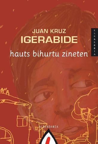 Hauts bihurtu zineten (J. K. Igerabide. 2005)