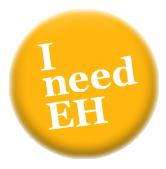 I need EH