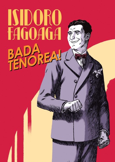 Berako Isidoro Fagoaga tenorearen bizitza komikian
