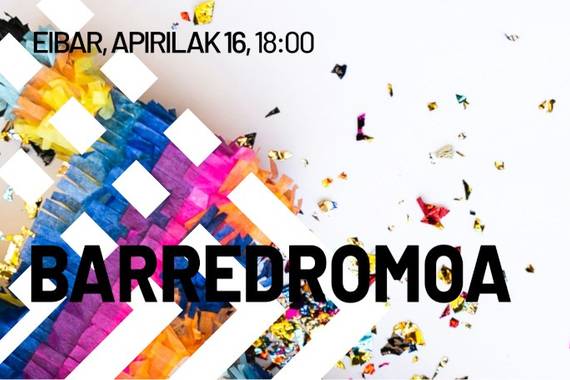 Barredromoa egingo da berriz Eibarren apirilaren 16an