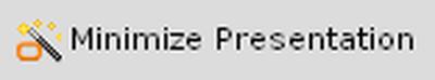 Minimize Presentation