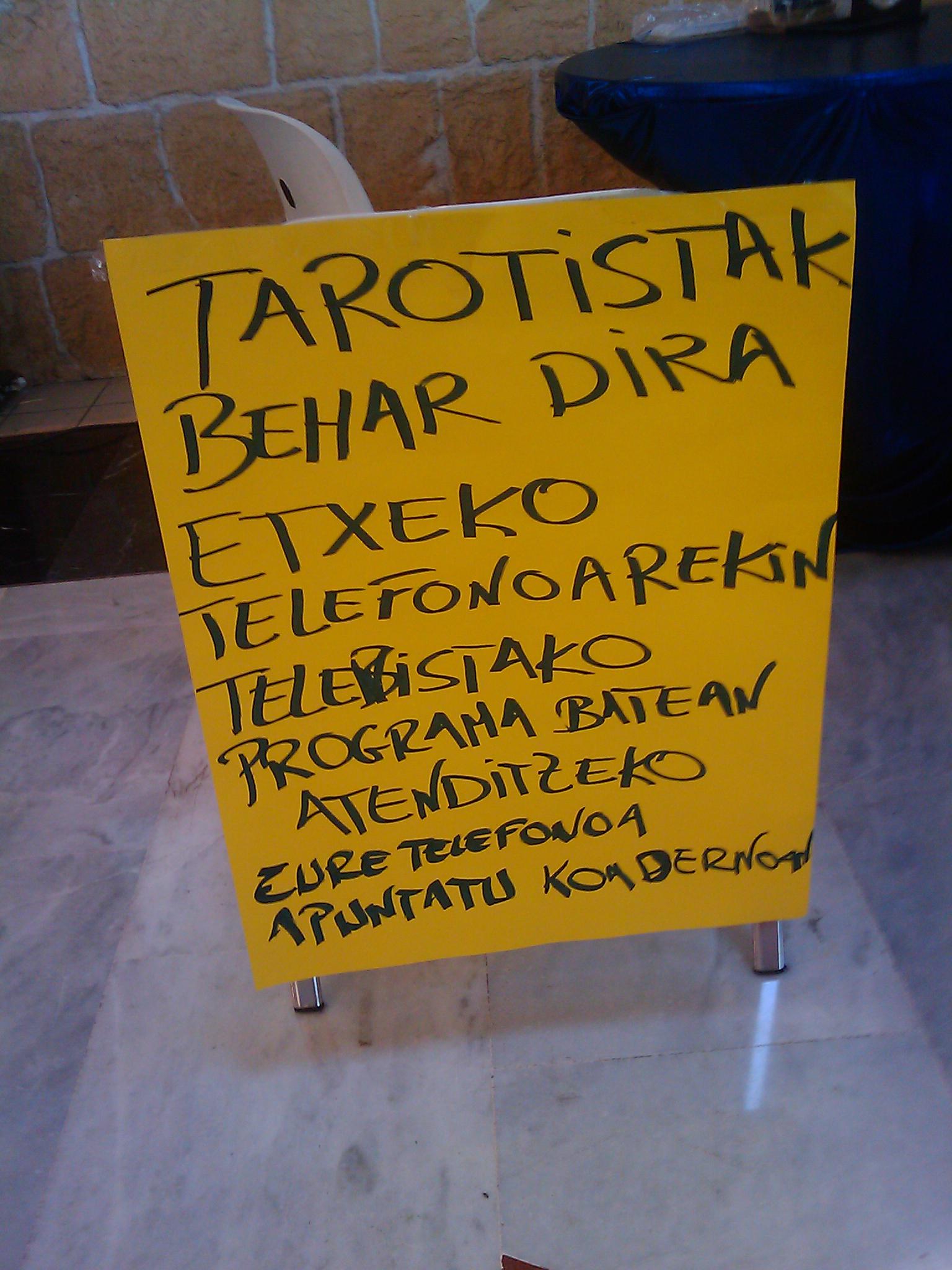 Tarotista euskalduna behar da