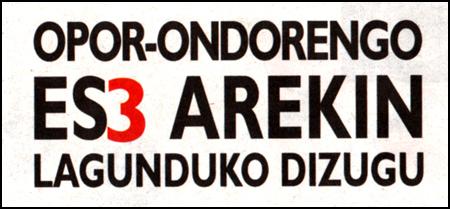 Eroskik lagundu nahi dizu ES3arekin euskaraz