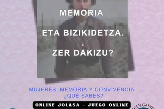 Emakumeak, Memoria eta Bizkikidetza: zer dakizu?
