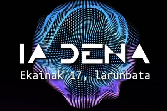 "IA dena" jardunaldia, adimen artifizialaz hausnartzeko