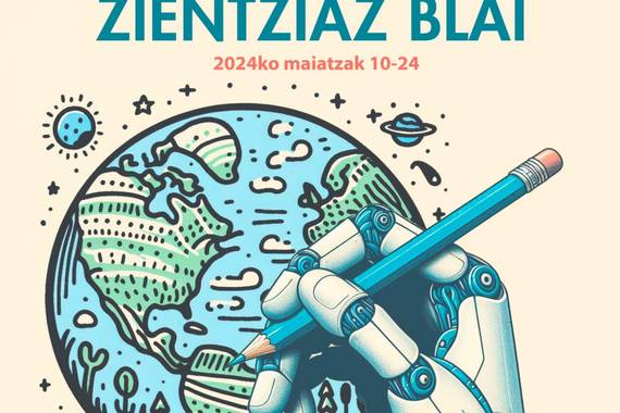 Zientziaz Blai ostiralean Bilbon, eta aurreragoko ekitaldi osagarriekin