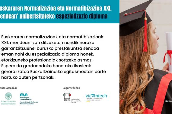 Graduondokoa: Euskararen Normalizazioa eta Normatibizazioa XXI. Mendean