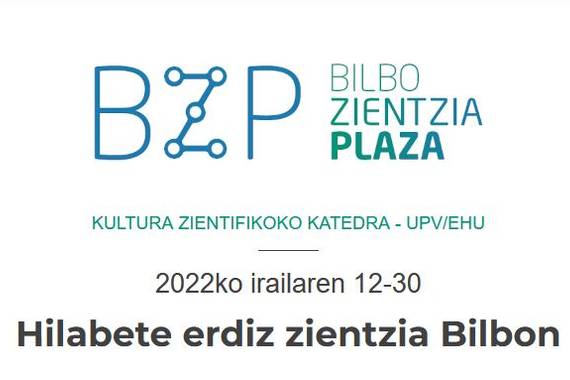 Bilbo Zientzia Plaza 2022: iraila dibulgazioari emana
