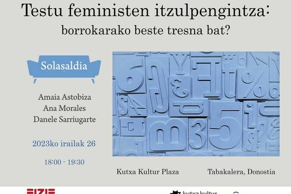 'Testu feministen itzulpengintza: borrokarako beste tresna bat?' solasaldia