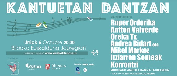 Kantuetan Dantzan ikuskizuna, “dantza eman behar jakolako maite dan askatasunari”, larunbatean Bilbon