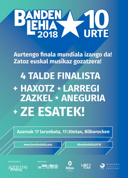 BELATZ, DEKOT, ZIZEL eta NAU  Banden Lehiako 10. edizioko lau talde finalistak!