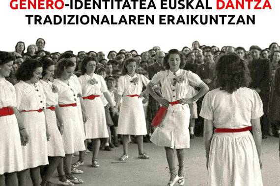 "Dantzak dantzak ziren eta ez nesken dantzak edo mutilen dantzak"