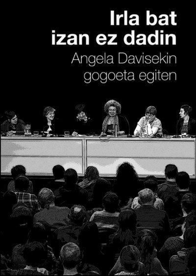 'Irla bat izan ez dadin', gogoeta feminista