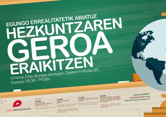 Jardunaldia: Egungo errealitatetik abiatuz hezkuntzaren geroa eraikitzen