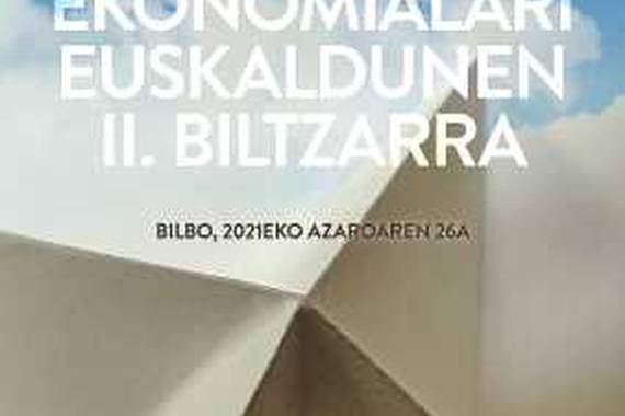 Ekonomialari euskaldunen II. BIltzarra: sarea sortzea helburu