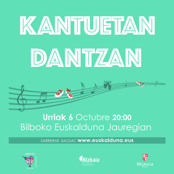 Kantuetan Dantzan, ikuskizun berezi eta bakarra