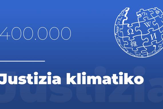 Euskarazko Wikipedia 400.000 artikulutara iritsi da