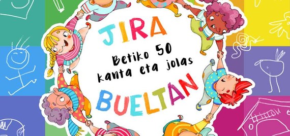 Jira Bueltan: betiko 50 kanta eta jolas, liburuxka-DVD batean bilduta