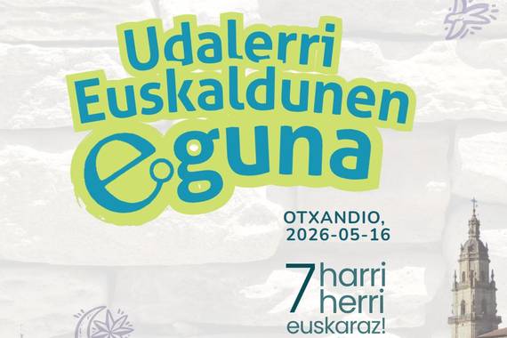 Udalerri Euskaldunen Eguna, maiatzaren 16an Otxandion
